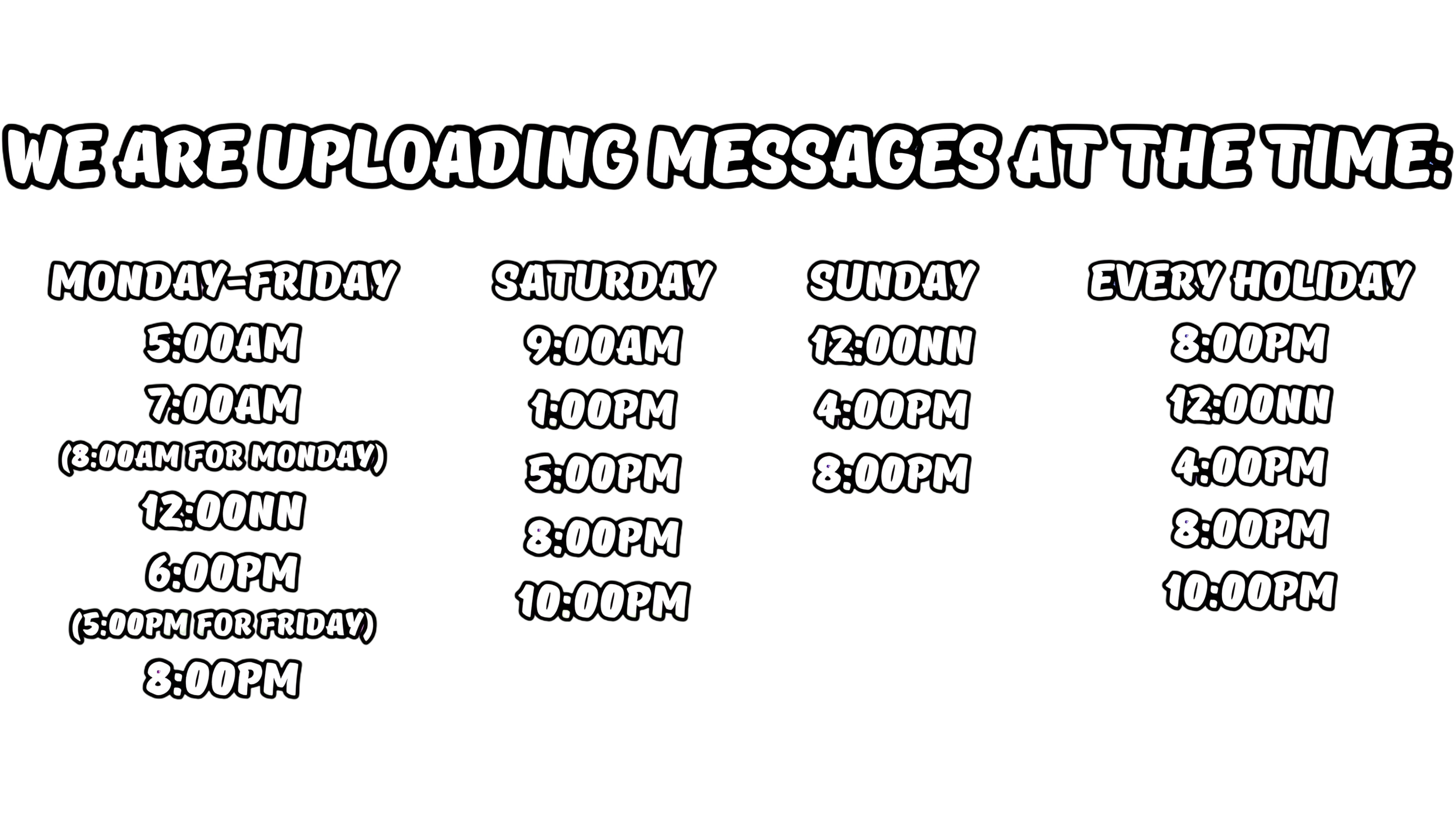 Message upload schedule
